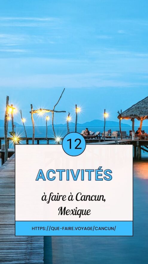 12 activites cancun